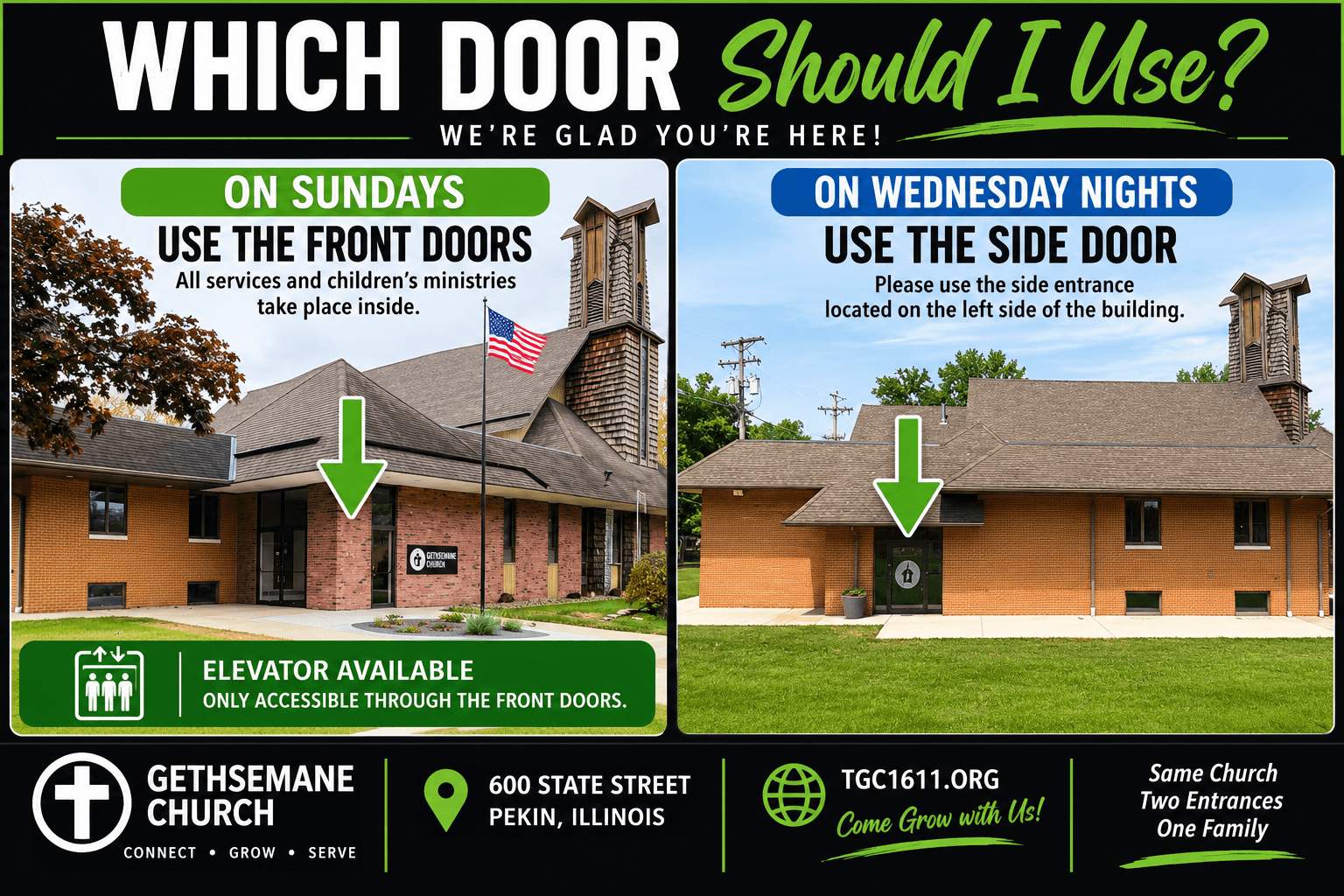 Front doors for Sunday services and side door for Wednesday night at Gethsemane Church in Pekin Illinois with elevator access through the front entrance